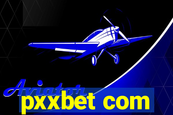 pxxbet com